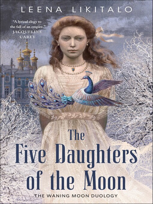 Title details for The Five Daughters of the Moon by Leena Likitalo - Available